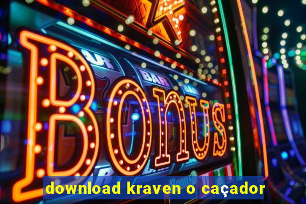 download kraven o caçador